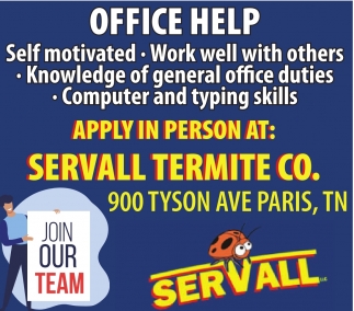 Office Help, Servall Termite Co, Paris, TN